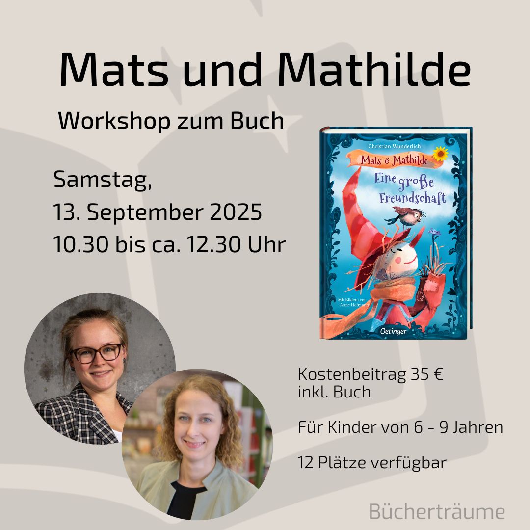 Plakat für einen Kinderworkshop zum Buch Mats und Mathilde in den Bücherträumen in Mülheim an der Ruhr