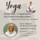 Plakat für Yoga in Mülheim, speziell für das Thema Frauengesundheit. Insgesamt 5 Einheiten ab 24. September