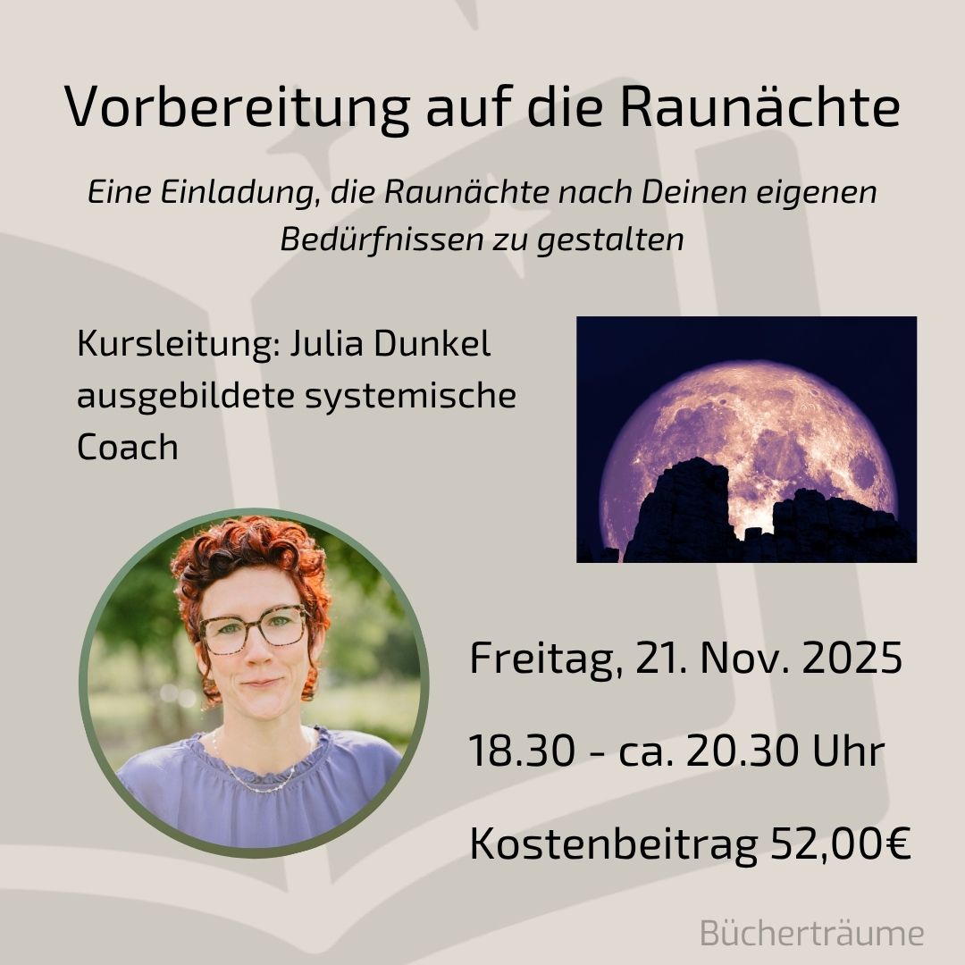 Plakat für den Coaching-Workshop "Vorbereitung auf die Raunächte" mit Julia Dunkel in den Bücherträumen in Mülheim an der Ruhr