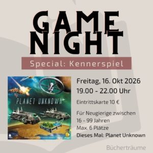 Plakat für einen Spieleabend in Mülheim an der Ruhr, an dem das Kennerspiel Planet Unknown gespielt wird