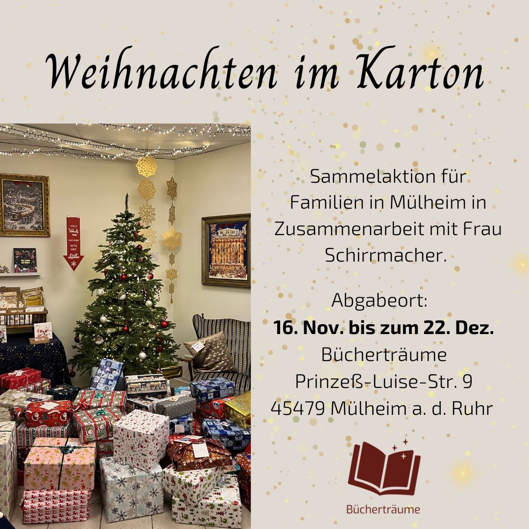 Plakat für die Aktion "Weihnachten im Karton", bei der in den Bücherträumen Schuhkartons mit Essens- und Sachspenden für bedürftige Personen in Mülheim an der Ruhr abgegeben werden können. Auf dem Plakat ist ein Weihnachtsbaum mit einem riesigen Haufen Geschenken zu sehen.