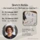 Plakat für den Workshop "Sketch Notes - die kreative Art, Notizen zu machen!" mit Laura aus dem Siepen von der Kreativagentur Farbtier in den Bücherträumen in Mülheim an der Ruhr